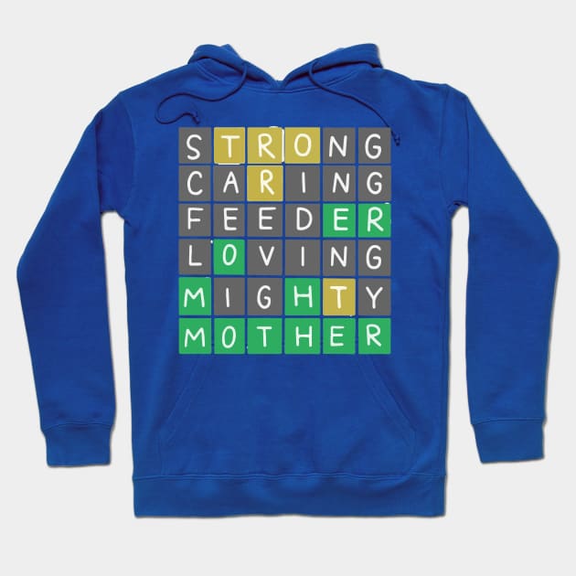 Strong Caring Feeder Loving Mighty Mother | Mom Wordle Shirts Hoodie by Kibria1991